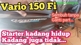 Vario 150 starter kadang hidup kadang tidak sembuh dengan cara ini [upl. by Harlene]