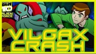 Ben 10  Vilgax Crash  Ben 10 Games [upl. by Ecirb344]