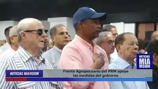 Frente Agropecuario del PRM apoya las medidas del gobierno [upl. by Pettit]