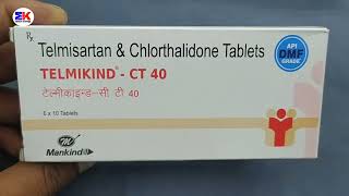 TelmikindCT 40 Tablet  Telmisartan and Chlorthalidone Tablet  TelmikindCT 40mg Tablet Benefit [upl. by Eolhc]