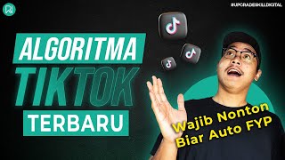 Algoritma TikTok 2024 Terbaru  Cara Kerja Algoritma TikTok Biar Bisa Masuk FYP amp Viral di TikTok [upl. by Ruth555]