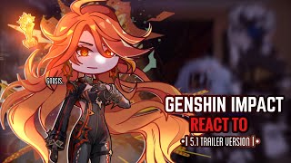 💥✨ Genshin Impact React to 51 Trailer Version  Gacha Club  Fatui [upl. by Kcirre]