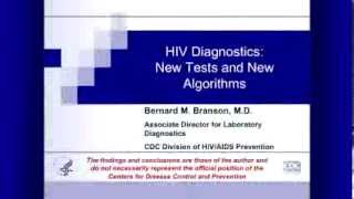 HIV Diagnostics New Tests and New Algorithms [upl. by Selle528]