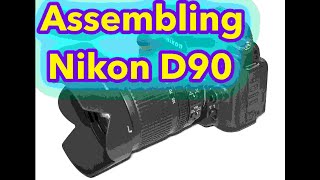 Nikon D90 assembly and first look  Nikon DSLR 2020 [upl. by Holcman]