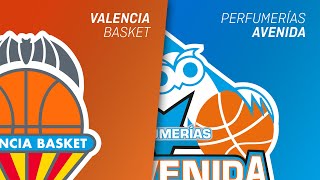 VALENCIA BASKET vs PERFUMERÍAS AVENIDA  LIGA FEMENINA ENDESA [upl. by Ayihsa758]