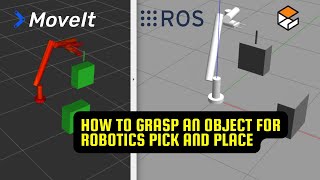 How to Grasp an Object for Robotics Pick and Place [upl. by Heall]