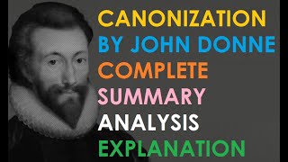 Canonization Critical Analysis  Summary  Explanation [upl. by Ogu]