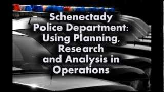 Schenectady Police Using Research Planning and Analysis in Operations [upl. by Dom]