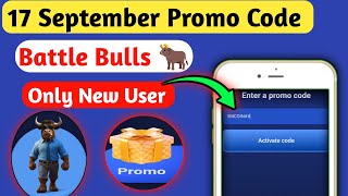 Battle Bulls Promo Code Today  Battle Bulls 17 September Promo Code  New User Only [upl. by Abie531]