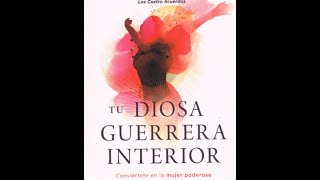 Te leo para que despiertes  Tu Diosa Guerrera Interior [upl. by Banerjee]