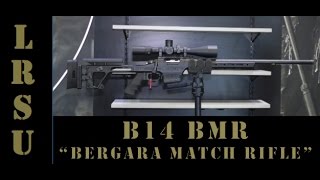 LRSU Review  Bergara B14 quotBMPquot amp quotHMRquot Precision Factory Rifles [upl. by Keele]