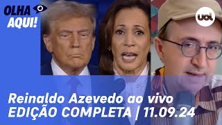 Reinaldo Azevedo ao vivo Kamala x Trump em debate anistia pelo 81 Lula e queimadas  Olha Aqui [upl. by Lore]