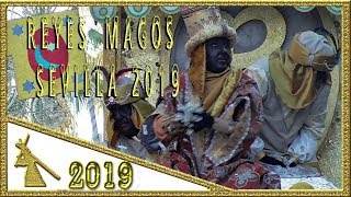 Cabalgatas Reyes Magos Sevilla 2019 [upl. by Yalahs]