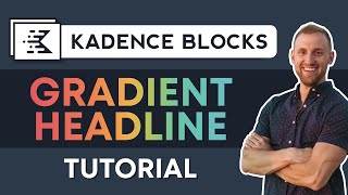 How to Create Beautiful Gradient Headlines in WordPress Kadence Blocks [upl. by Hilaria]