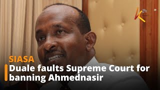 CS Duale faults Supreme Court for banning Ahmednasir [upl. by Romeyn]