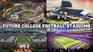 Future College Stadiums  TFC Stadiums [upl. by Ellehcim107]