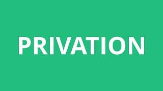 How To Pronounce Privation  Pronunciation Academy [upl. by Green309]