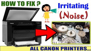 Canon MF 3010 Printer Noisy Sound Problem Repair [upl. by Herb]