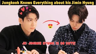 Jungkook knows Everything about his Precious Jimin Hyung 2024 [upl. by Arvonio]