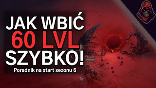 Tak będę levelować na start Vessel of Hatred  Poradnik na Sezon 6 w Diablo 4 [upl. by Romanas]