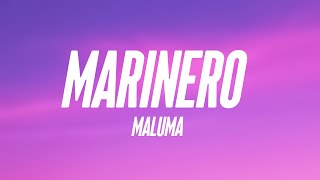 Marinero  Maluma Lyrics Version 🧉 [upl. by Krista]