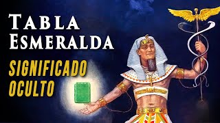 Significado Oculto de la Tabla Esmeralda de Hermes Trismegisto [upl. by Furey924]