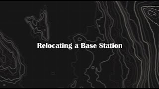 Relocating a Base Station [upl. by Nimsaj]