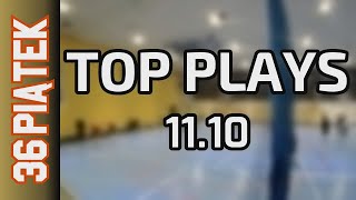 11 10 Top Plays Piątek Div Jesień 2024 [upl. by Lalittah]