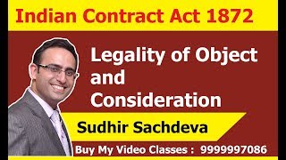 Indian Contract Act 1872 Chapter 6 Legality of Object amp Consideration [upl. by Lehrer17]