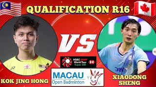 QFR16🇲🇾Kok Jing Hong VS 🇨🇦Xiaodong Sheng🔥‼️MacauOpen2024 [upl. by Ahsrav]