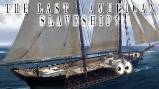 Clotilda  The Last American Slave Ship Of The 1860s [upl. by Hnahk]