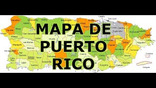 MAPA DE PUERTO RICO [upl. by Damian]