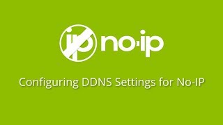 Configuring DDNS Settings with Your NoIP Account [upl. by Avat]