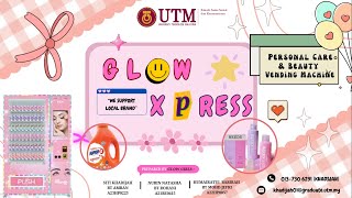 9 BLOCKS OF BUSINESS MODEL CANVAS PERSONAL CARE AND BEAUTY VENDING MACHINE BY GLOW GIRLS UTM [upl. by Inalej465]