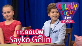 Güldüy Güldüy Show Çocuk 11 Bölüm Sayko Gelin Adayı [upl. by Dame]