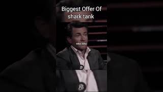 Biggest Offer of shark tank [upl. by Torre]