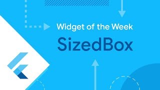 SizedBox Flutter Widget of the Week [upl. by Knight]