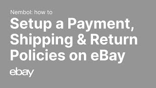 eBay business policies 2023 Stepbystep setup of Payment Shipping and Return policies in eBay [upl. by Asserat]