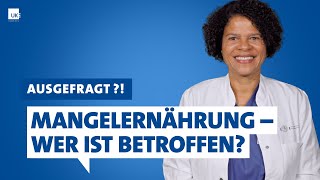 Ausgefragt Mangelernährung – spezialisierte Therapiemöglichkeiten [upl. by Erbma569]