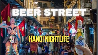 HANOI NIGHTLIFE Ta Hien Beer Street Hanoi Old Quarter  Hanoi Vida Nocturna [upl. by Cleaves]