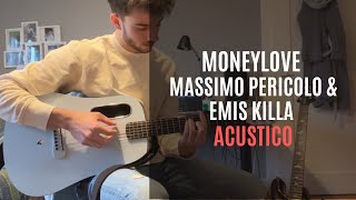 Massimo Pericolo  Moneylove feat Emis Killa  Guitar CoverTutorial [upl. by Inna668]