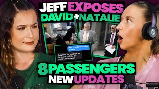 Jeff Wittek EXPOSES David Dobrik amp Natalie Noel  8 Passengers New Updates Ep81 [upl. by Ramedlav800]