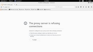 PROXY ERROR IN KALI LINUX The proxy server is refusing connections SOLUTION FOR KALI LINUX CODING [upl. by Ymot]