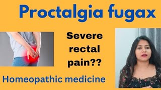 Proctalgia fugax treatment  Severe Rectal pain symptomscauses amp homeopathic medicines in hindi [upl. by Okuy]