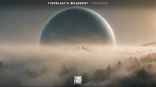 Fireblast amp Waabrent  Phantom Edit [upl. by Collayer]