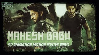 Mahesh Babu 3D Animation Motion Poster Video  maheshbabu ssmb29 maskmanstudios [upl. by Fawcett]