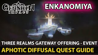 Genshin Impact  Aphotic Diffusal Full Event World Quest Guide Update 25 [upl. by Willock671]