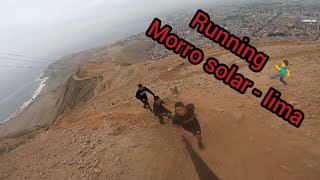 running  morro solar  Chorrillos 🏃‍♂️ [upl. by Ankeny]