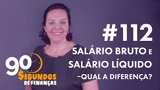 Salário bruto e salário líquido  qual a diferença [upl. by Lorrac]