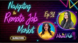 Navigating the Remote Job Market Insider Tips to Stand Out and Succeed [upl. by Evey]